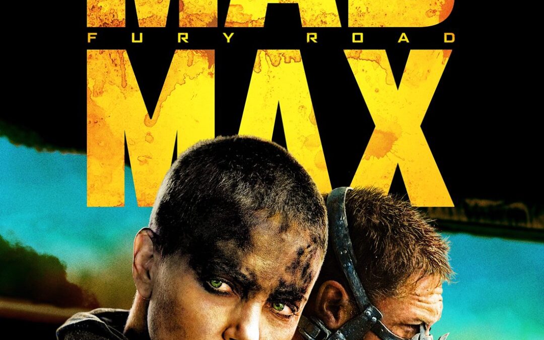 4 Ways Mad Max: Fury Road Can Inform Christian Fiction